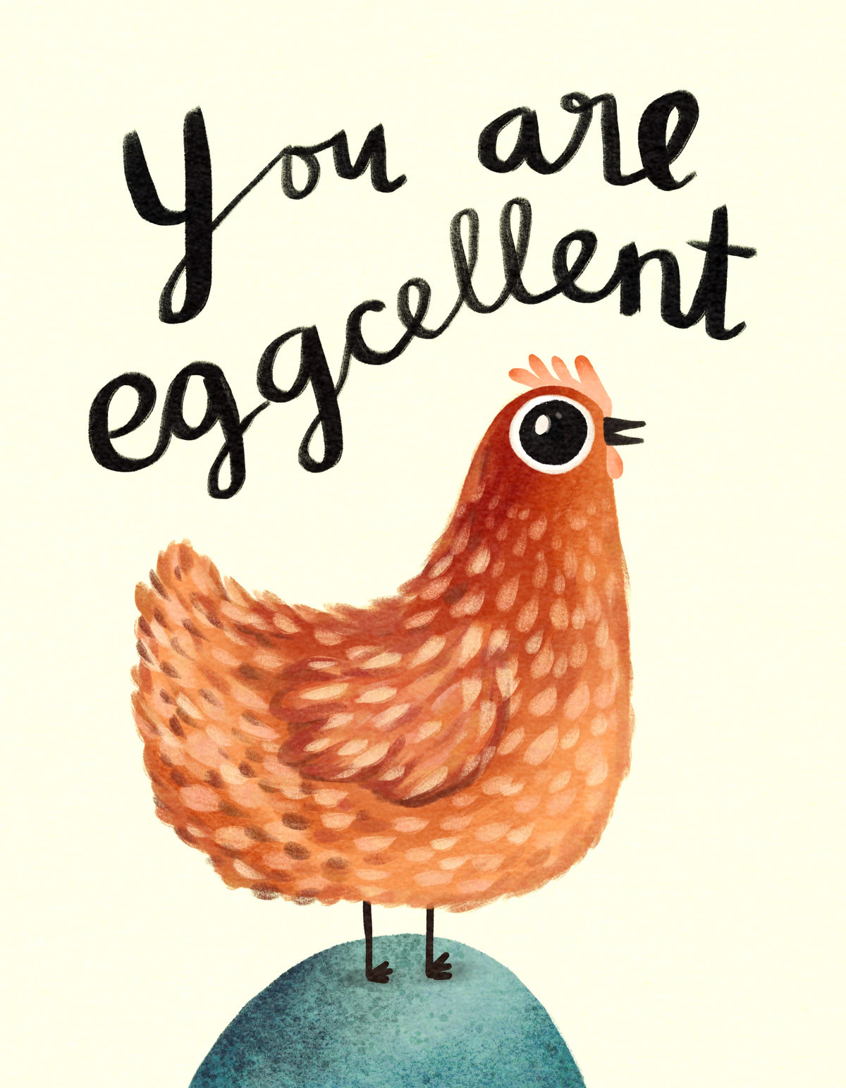 You Are Eggcellent